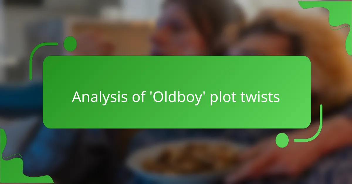 Analysis of 'Oldboy' plot twists