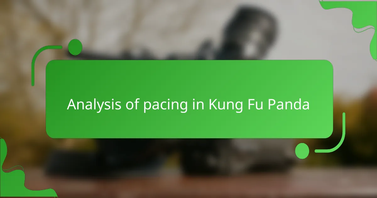 Analysis of pacing in Kung Fu Panda