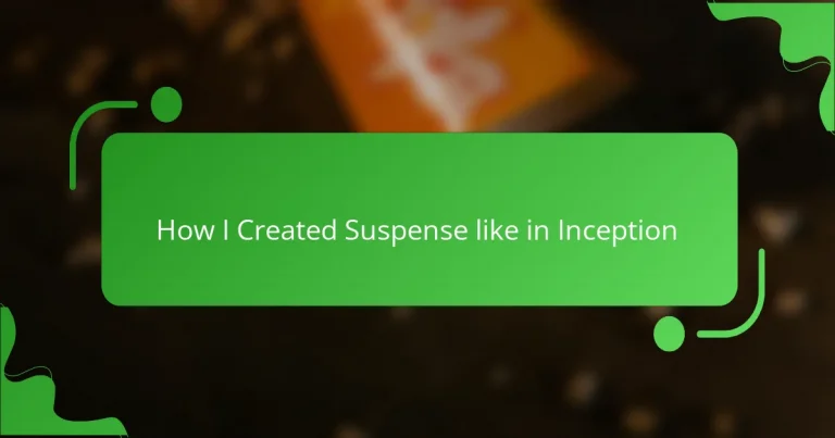 How I Created Suspense like in Inception