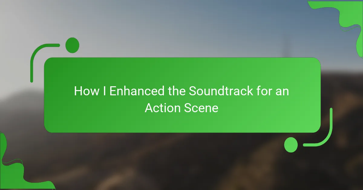 How I Enhanced the Soundtrack for an Action Scene - 3minutes-film.com