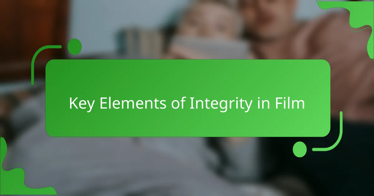 Key Elements of Integrity in Film