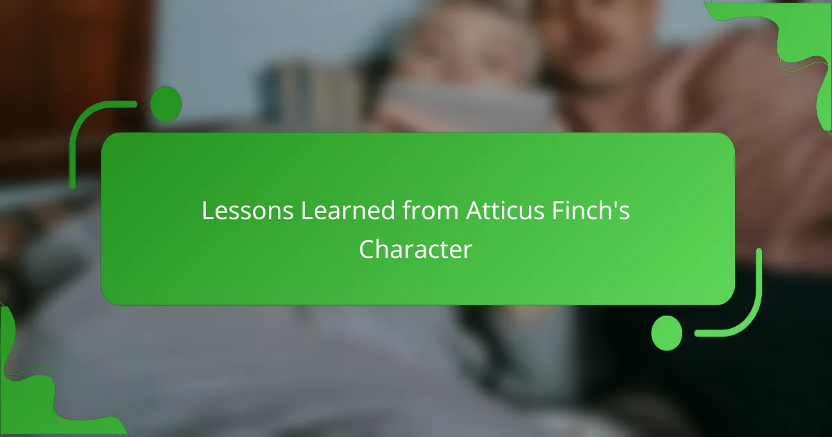 Lessons Learned from Atticus Finch's Character