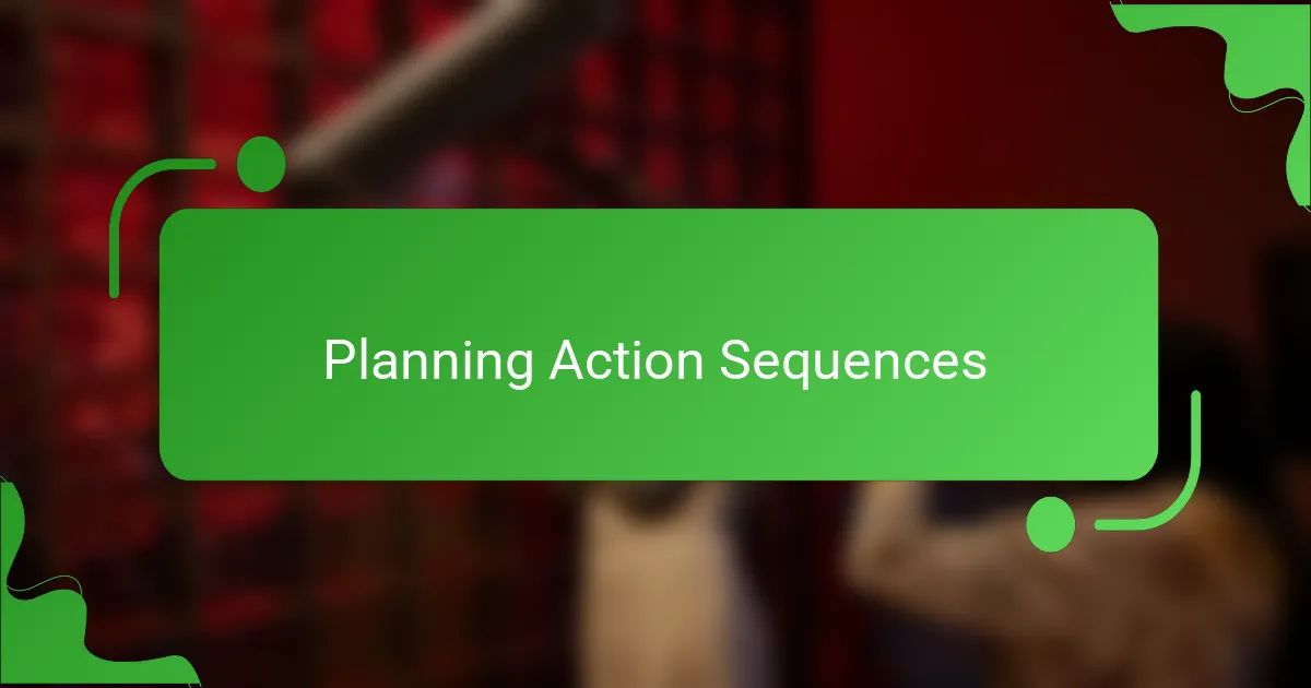 Planning Action Sequences